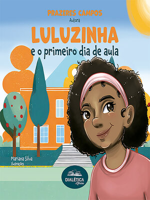 cover image of Luluzinha e o primeiro dia de aula